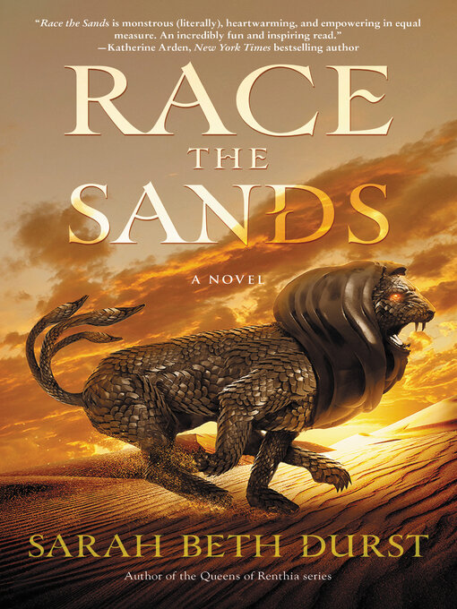 Title details for Race the Sands by Sarah Beth Durst - Wait list